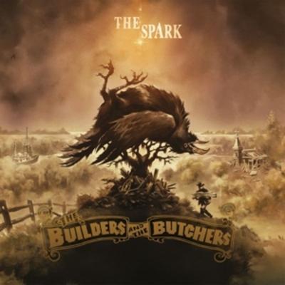 The Spark - The Builders & The Butchers, Vinyl
