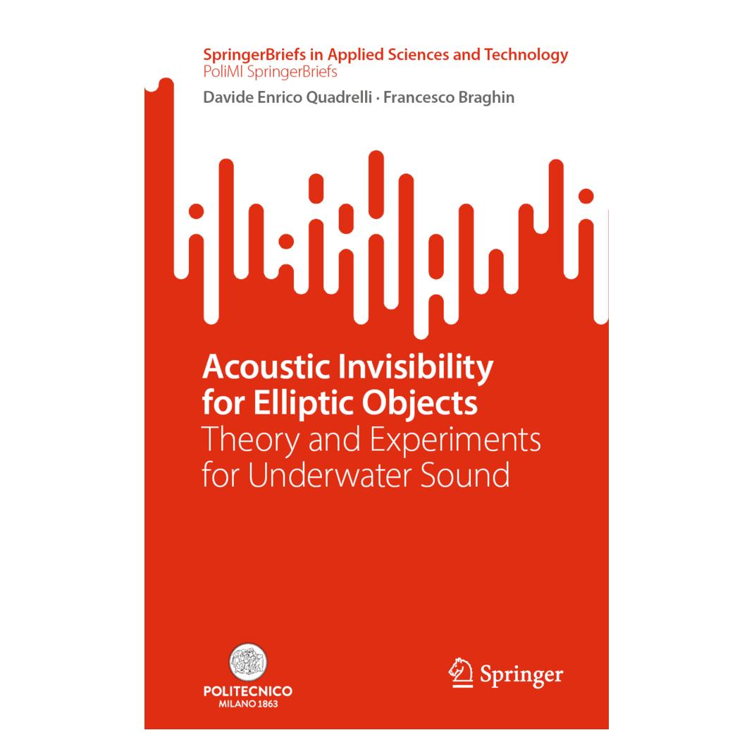 Springer Acoustic Invisibility for Elliptic Objects (Englisch, Softcover, Davide Enrico Quadrelli, Francesco Braghin) (56907494)
