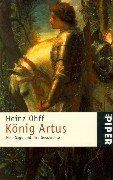 Heinz Ohff - König Artus. Eine Sage und ihre Geschichte. - Preis vom 30.09.2026 09:01:18 h
