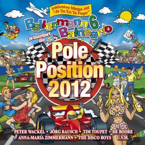 Various - Ballermann 6 Balneario Präsentiert die Pole Positi - Preis vom 11.10.2026 03:10:56 h