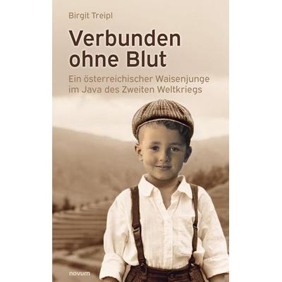 Verbunden ohne Blut, Taschenbuch von Birgit Treipl, Novum Verlag, 978-3-7116-1430-8