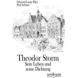 Theodor Storm, Biografien von Paul Schütze