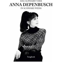 Das Alphabet der Anna Depenbusch in schwarz-weiss Für Klavier, Gesang & Gitarre, Fachbücher von Anna Depenbusch, Bosworth Edition