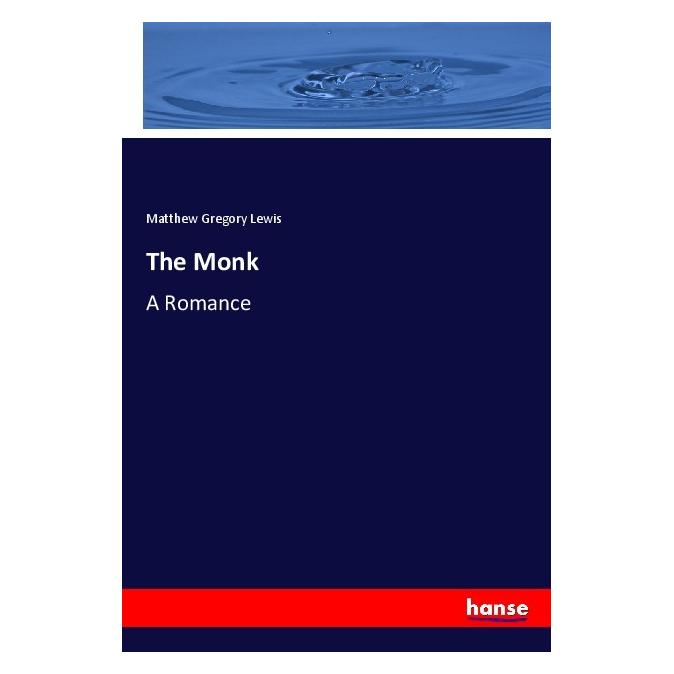 Hansebooks The Monk (Englisch, Softcover, Matthew Gregory Lewis) (56077091)