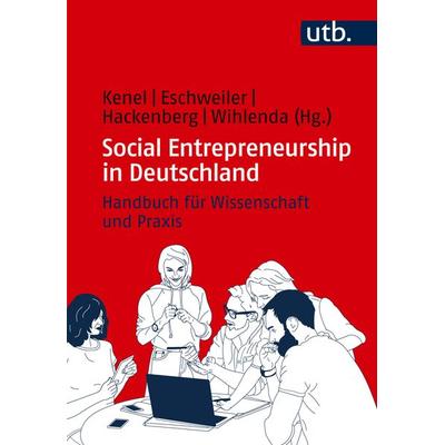 Social Entrepreneurship in Deutschland, Taschenbuch von , Utb GmbH, 978-3-8252-6333-1