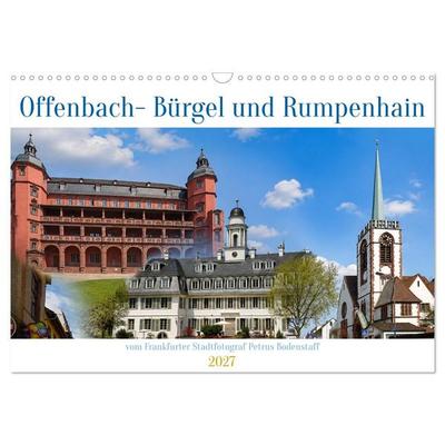 Offenbach Bürgel und Rumpenhain (Wandkalender 2027 DIN A3 quer), CALVENDO Monatskalender