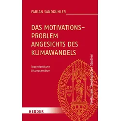 Das Motivationsproblem angesichts des Klimawandels, Sachbücher von Fabian Sandkühler