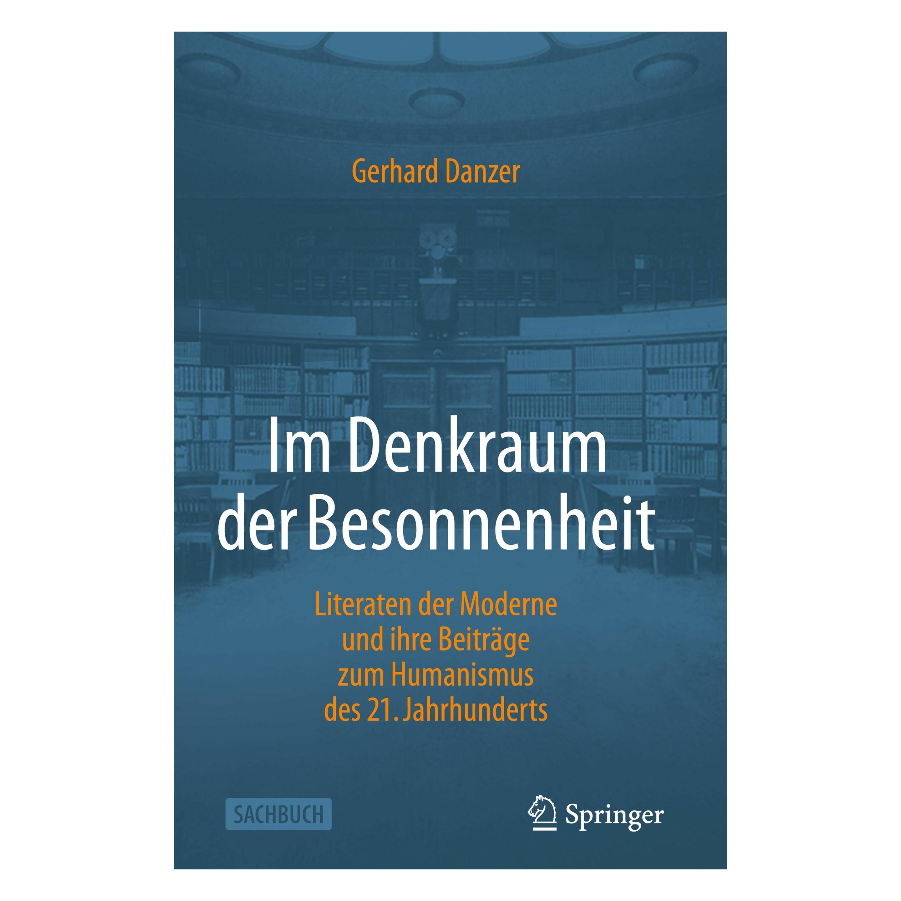 Springer Im Denkraum der Besonnenheit (Deutsch, Hardcover, Gerhard Danzer) (59912123)