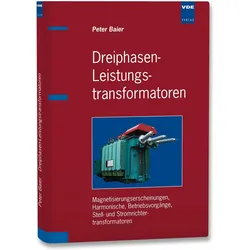 Dreiphasen-Leistungstransformatoren, Fachbücher von Peter Baier