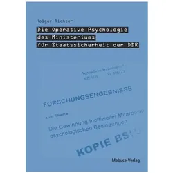 Die Operative Psychologie des Ministeriums für Staatssicherheit der DDR, Fachbücher von Holger Richter