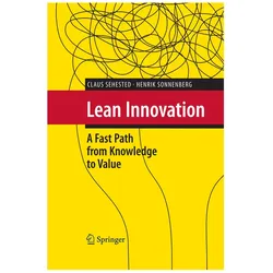Lean Innovation, Fachbücher von Claus Sehested, Henrik Sonnenberg