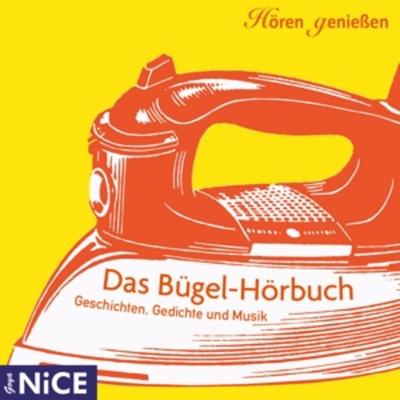 Das Bügel-Hörbuch - , CD, 4012144401526