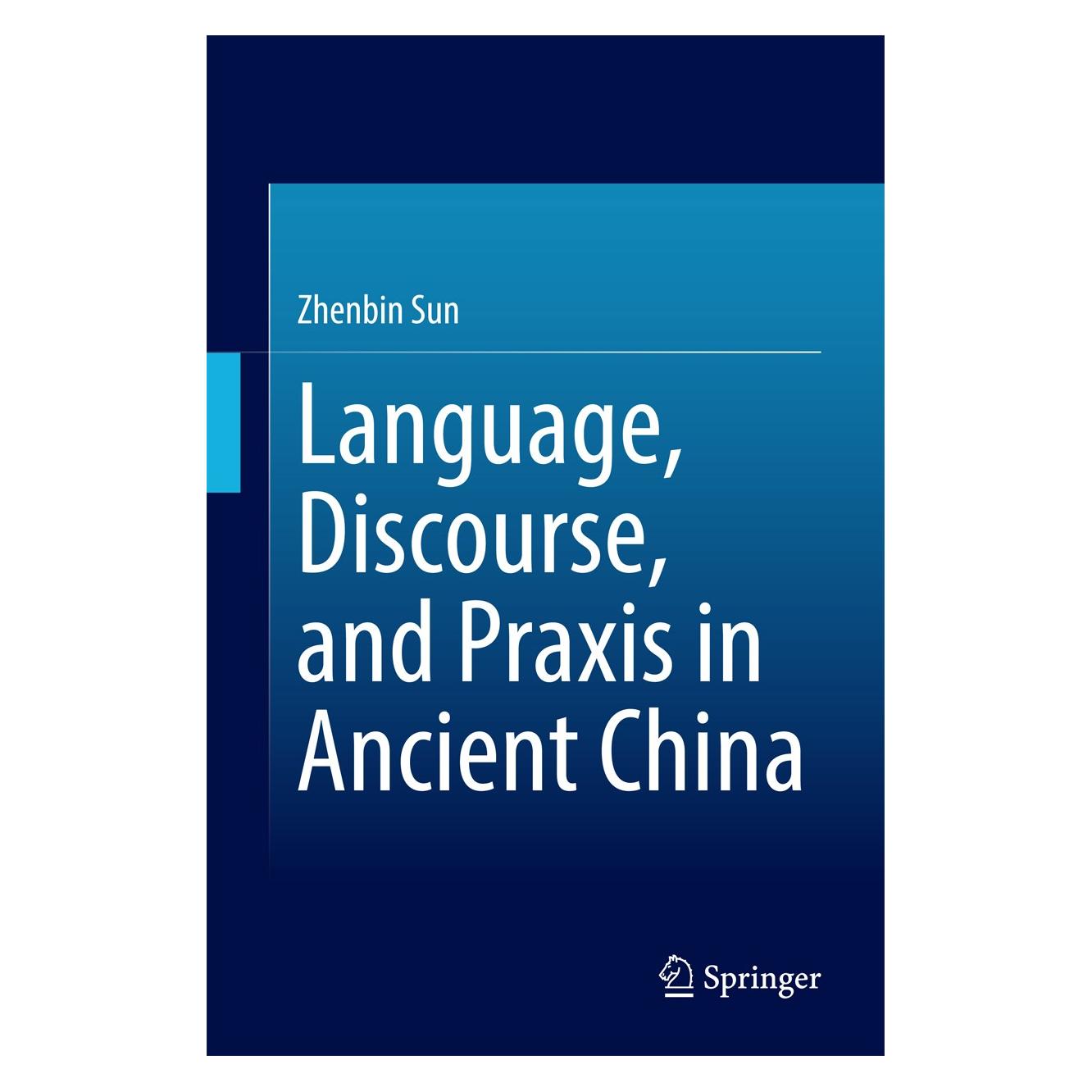 Springer Sun:Language, Discourse, and Praxis in (Englisch, Hardcover, Zhenbin Sun) (9783642548642)