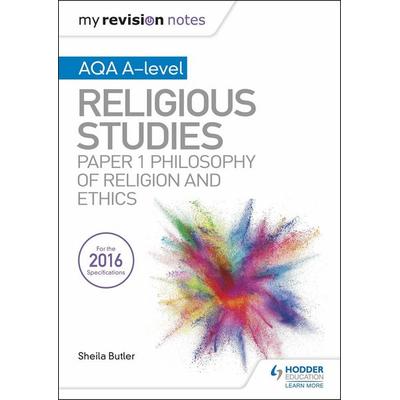 My Revision Notes AQA A-level Religious Studies: Paper 1 Philosophy of religion and ethics, Taschenbuch von Kim Hands, Hachette Learning,