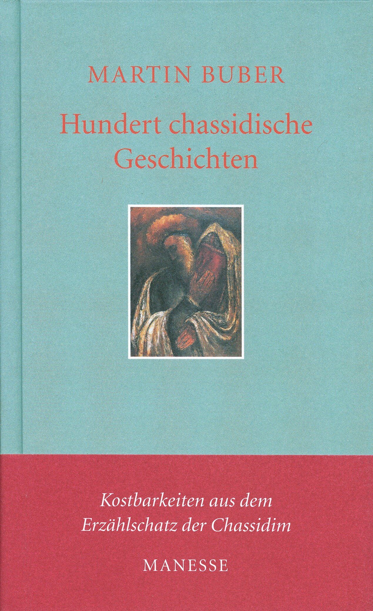 Martin Buber - Hundert chassidische Geschichten - Preis vom 06.10.2026 07:26:00 h