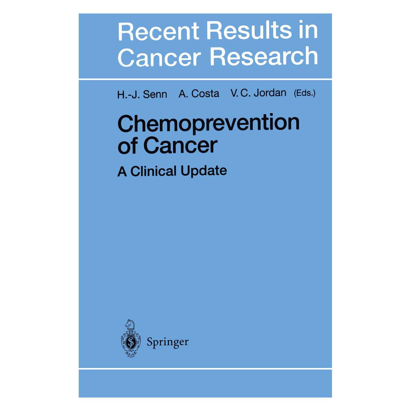 Springer Chemoprevention of Cancer (Englisch, Softcover, Alberto Costa, Craig Jordan, H.-J. Senn) (55506340)