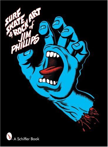 Jim Phillips - Surf, Skate & Rock Art of Jim Phillips: 40 Years of Surf, Skate and Rock Art - Preis vom 09.10.2026 07:28:09 h
