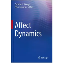 Affect Dynamics, Fachbücher von Christian E. Waugh, Peter Kuppens