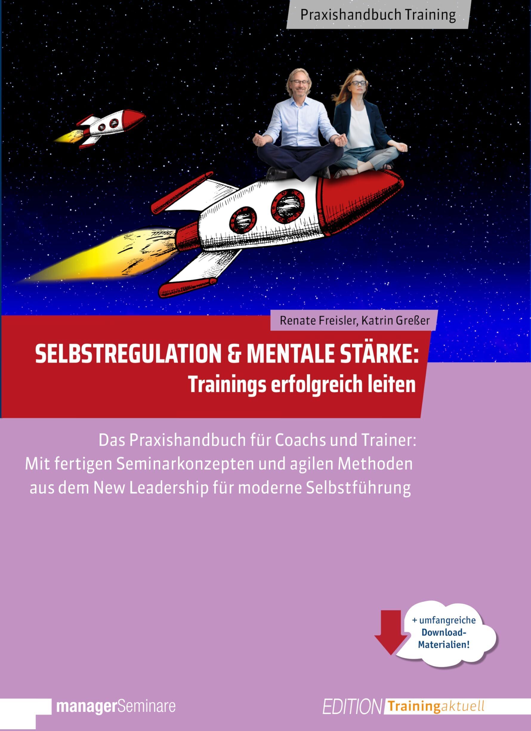 Renate Freisler - Selbstregulation & Mentale Stärke Trainings erfolgreich leiten - Preis vom 18.10.2026 19:22:15 h