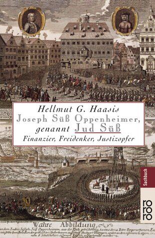 Haasis, Hellmut G. - Joseph Süß Oppenheimer, genannt Jud Süß - Preis vom 09.10.2026 07:28:09 h