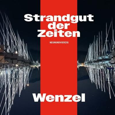 Wenzel - Strandgut der Zeiten - Hans-Eckardt Wenzel, CD, 9783941155657