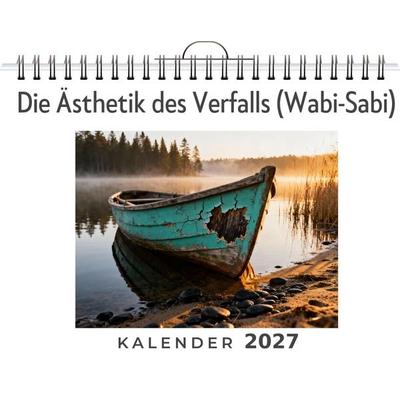 Die Ästhetik des Verfalls (Wabi-Sabi)