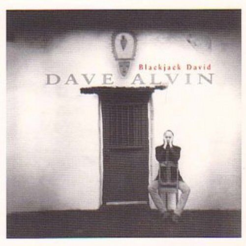 Dave Alvin - Blackjack David - Preis vom 11.10.2026 03:10:56 h