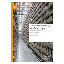 Umbreit The Public University as a Real Utopia (Englisch, Softcover, Martin Aidnik) (74669140)