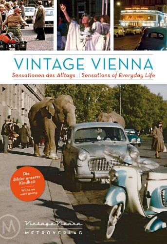 Michael Martinek - Vintage Vienna: Sensationen des Alltags, Everyday Sensations - Preis vom 30.09.2026 09:01:18 h