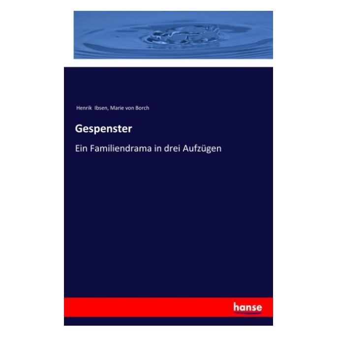 Hansebooks Gespenster (Deutsch, Softcover, Henrik Ibsen, Marie von Borch) (57146471)