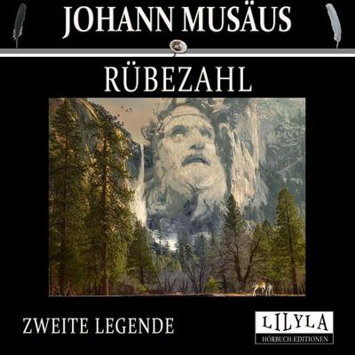 Rübezahl - Zweite Legende - Johann Musäus, Audio, 9783959896757