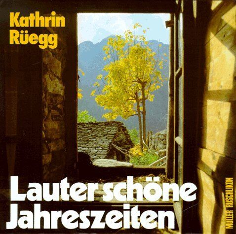 Kathrin Rüegg - Lauter schöne Jahreszeiten - Preis vom 01.10.2026 17:08:56 h