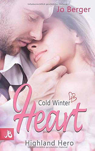 Jo Berger - Cold Winter Heart: Highland Hero - Preis vom 06.10.2026 07:26:00 h