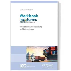 Workbook Incoterms 2020, Fachbücher von Christoph Graf von Bernstorff