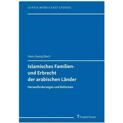 Islamisches Familien- und Erbrecht der arabischen Länder, Fachbücher von Hans-Georg Ebert