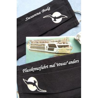 Flusskreuzfahrt / Flusskreuzfahrt mal 'etwas' anders, Taschenbuch von Susanna Balg, Epubli, 978-3-7531-0987-9
