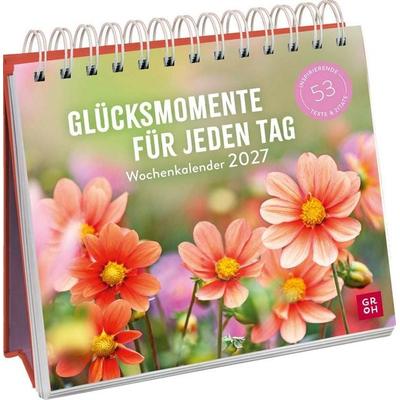 Wochenkalender 2027: Glücksmomente für jeden Tag