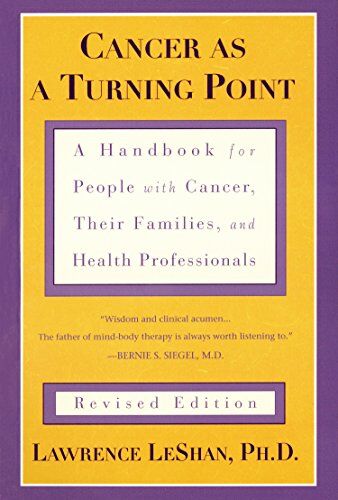 Lawrence LeShan - Cancer As a Turning Point: A Handbook for People with Cancer, Their Families, and Health Professionals - Preis vom 30.09.2026 22:30:23 h