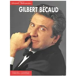 Gilbert Bécaud: Collection grands interprètes songbook piano/vocal/guitar, Fachbücher