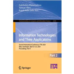 Information Technologies and Their Applications, Fachbücher von Aida-zade Kamil, Gulchohra Mammadova, Telman Aliev, Kamil Aida-zade