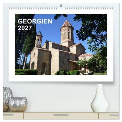 GEORGIEN 2027 (hochwertiger Premium Wandkalender 2027 DIN A2 quer), Kunstdruck in Hochglanz