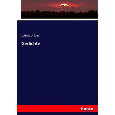 Gedichte, Taschenbuch von , Hansebooks, 978-3-7436-8022-7