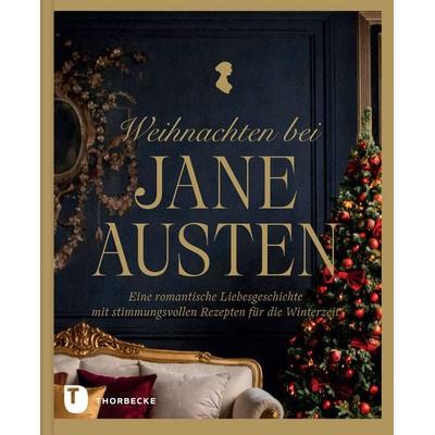 Weihnachten bei Jane Austen, Gebundene Ausgabe von , Jan Thorbecke Verlag, 978-3-7995-2196-3