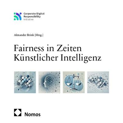 Fairness in Zeiten Künstlicher Intelligenz, Taschenbuch von , Nomos, 978-3-7560-3469-7