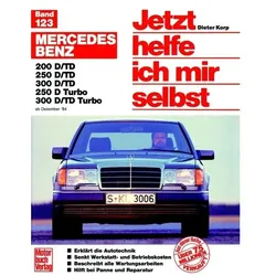 Mercedes 200-300 D, Dez.84-Jun.93 E 200-300 Diesel ab Juli '93, Ratgeber von Dieter Korp