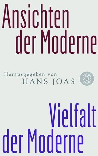Hans Joas - Vielfalt der Moderne - Ansichten der Moderne - Preis vom 30.09.2026 09:01:18 h