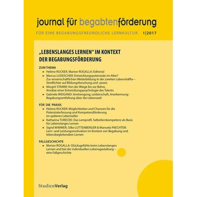 Journal für begabtenförderung 1/2017, Taschenbuch von , StudienVerlag, 978-3-7065-5623-1