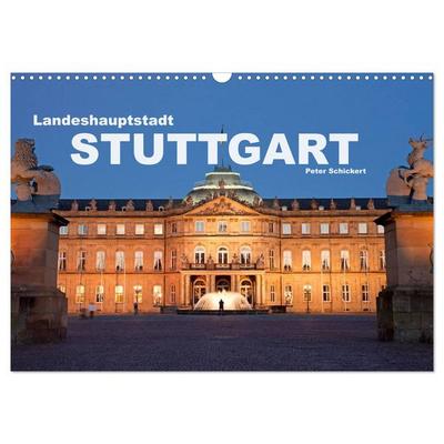 Landeshauptstadt Stuttgart (Wandkalender 2026 DIN A3 quer), CALVENDO Monatskalender