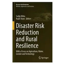 Disaster Risk Reduction and Rural Resilience, Fachbücher von Shaw, Sudip Mitra