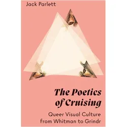 The Poetics of Cruising, Sachbücher von Jack Parlett